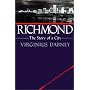 Richmond: The Story of a City