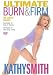 Kathy Smith - Ultimate Burn & Firm
