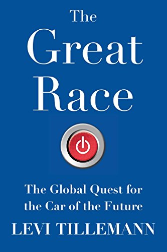 The Great Race: The Global Quest for the Car of the Future
