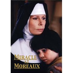 Miracle at Moreaux