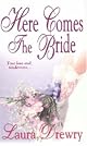 Here Comes The Bride (Zebra Historical Romance)