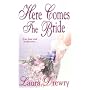 Here Comes The Bride (Zebra Historical Romance)