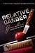 Books : Relative Danger (C Cealie Gunther Mystery)