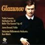 Glazunov: Violin Concerto; Meditation; The Seasons