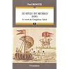Le si�ge de Mexico (1521)