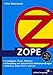 ZOPE: Zope 2.6 und 3.0 entwickeln und einsetzen (Galileo Computing)