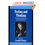 Feeling and Thinking: The Role of Affect in Social Cognition (Studies in Emotion and Social Interaction)