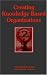 Books : Creating Knowledge Based Organizations