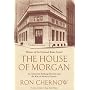The House of Morgan