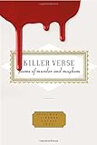 Killer Verse: Poems of Murder and Mayhem (Everyman's Library Pocket Poets)