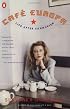 Cafe Europa: Life After Communism