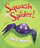 Squash the spider