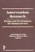 Books : Intervention Research: Design and Development for Human Service (Haworth Social Work Practice) (Haworth Social Work Practice)
