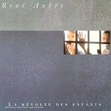 Revue René Aubry  / La Révolte des enfants