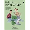 Sicher in Biologie: Band 5 - Sinnesorgane, Nervensystem, Verhalten: Arbeitsheft Sicher in Biologie: Band 5 - Sinnesorgane, Nervensystem, Verhalten: Arbeitsheft