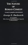The Nature of Roman Comedy: A Study in Popular Entertainment