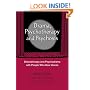 Drama, Psychotherapy and Psychosis: Dramatherapy and Psychodrama with People Who Hear Voices