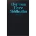 Siddhartha. Eine indische Dichtung. Mit biographischen Texten aus dem Umkreis.