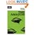 The Amazon: Amazonian Brazil, Bolivia, Peru, Ecuador, Colombia, Venezuela and the Guianas