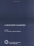 Laboratory Hamsters (American College of Laboratory Animal Medicine)