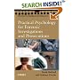 Practical Psychology for Forensic Investigations and Prosecutions (Wiley Series in Psychology of Crime, Policing and Law)