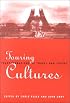 Touring Cultures: Transformations of Travel and Theory