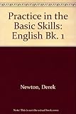 Practice in the basic skills, English