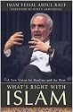 What's Right with Islam: A New Vision for Muslims and the West