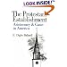 The Protestant Establishment: Aristocracy and Caste in America