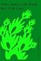 Water Plants of the World: A Manual for the Identification of the Genera of Freshwater Macrophytes