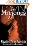 Lovin' Mrs. Jones: A Novel (Special Edition)