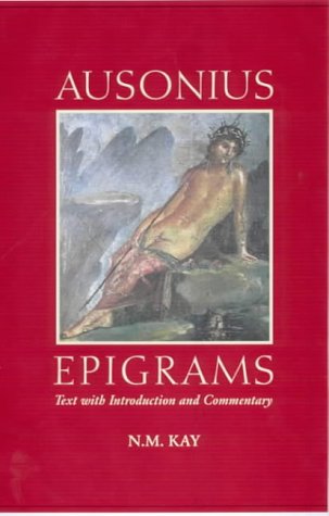 Ausonius: Epigrams (Duckworth Classical Essays)