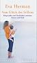 Vom Gl�ck des Stillens: K�rpern�he und Z�rtlichkeit zwischen Mutter und Kind