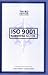 ISO 9001 Survival Guide, Third Edition