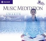 Music Meditation: Awaken
