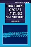 Flow Around Circular Cylinders: Applications Vol 2 (Oxford Science Publications)