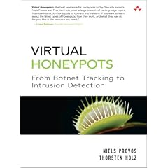 Virtual Honeypots: From Botnet Tracking to Intrusion Detection