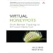 Virtual Honeypots: From Botnet Tracking to Intrusion Detection