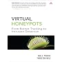Virtual Honeypots: From Botnet Tracking to Intrusion Detection