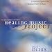 Healing Music Project: Bliss
