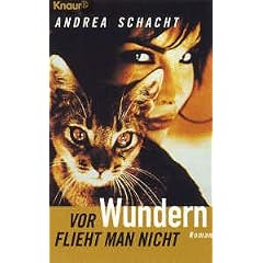 Vor Wundern flieht man nicht.