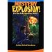 Mystery Explosion (Tuitel, Johnnie, The Gun Lake Adventure Series, Bk. 2.)