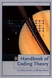 Handbook of Coding Theory : Volume II (Handbook of Coding Theory)