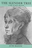 Review Tabb House  / A Slender Tree: Life of Alice Meynell