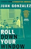 Roll Down Your Window: Stories of a Forgotten America