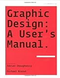 Graphic design : a user's manual