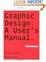 Graphic Design: A User's Manual