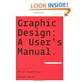 Graphic Design: A User's Manual.
