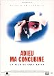 Adieu ma concubine