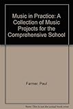 Music in practice